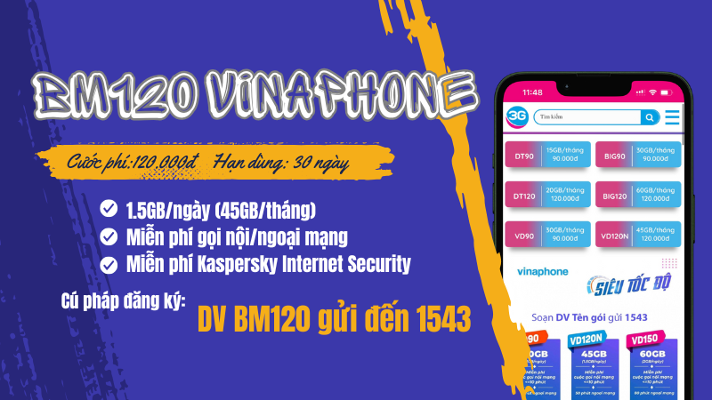 Cách đăng ký gói cước BM120 Vinaphone nhận 45GB data và gọi miễn phí 30 ngày