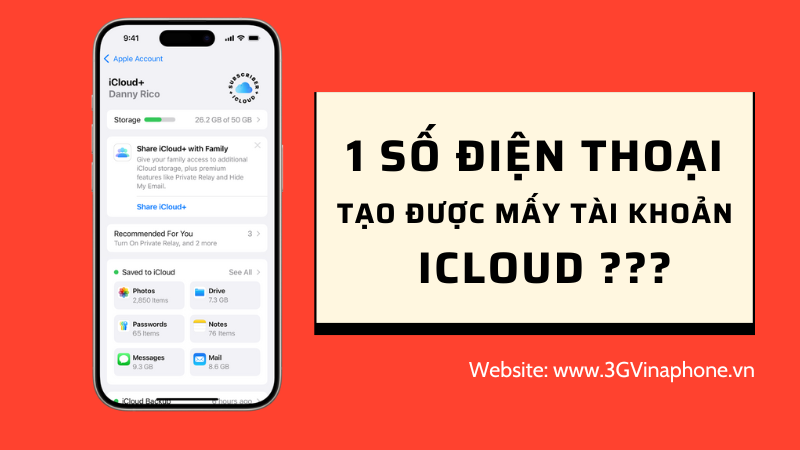 1 Số điện thoại tạo được bao nhiêu tài khoản iCloud?