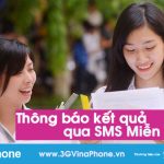 VinaPhone nhắn tin thông báo điểm thi THPT quốc gia Miễn Phí
