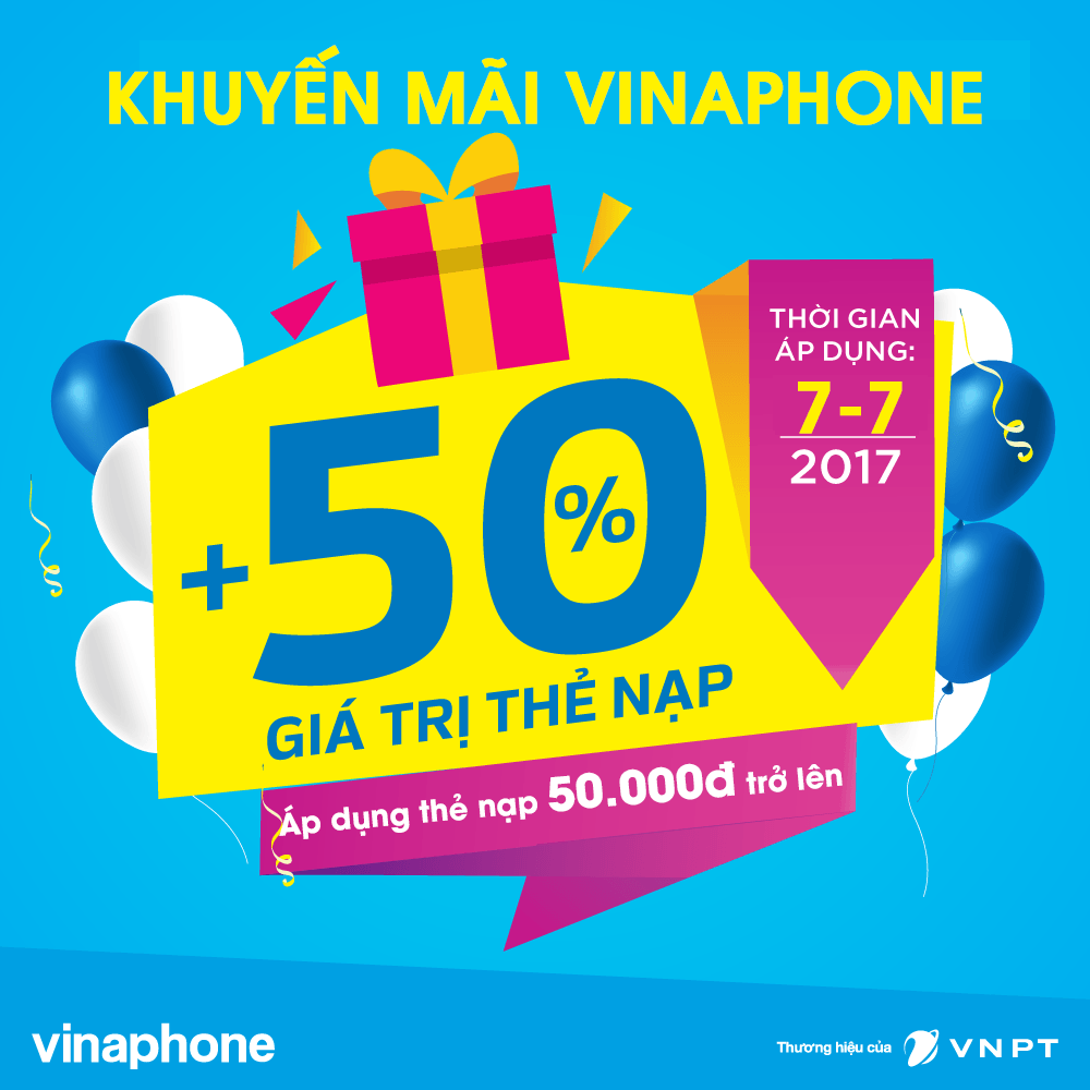 VinaPhone khuyến mãi ngày 7/7/2017 tặng 50% giá trị thẻ nạp