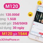 Cách đăng ký gói M120 Vinaphone ưu đãi 1,5GB chỉ 120.000/tháng