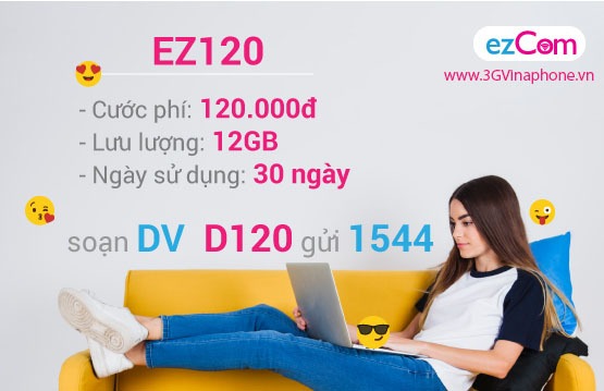 Cú pháp đăng ký gói EZ120 của Vinaphone nhận 12GB data chỉ 120.000đ