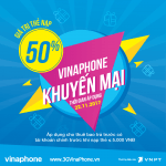 Khuyến mãi Vinaphone ngày 22/11/2017 tặng 50% giá trị thẻ nạp cục bộ