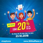 Khuyến mãi Vinaphone 23/10/2018 tặng 20% giá trị thẻ nạp thứ 3 vui vẻ