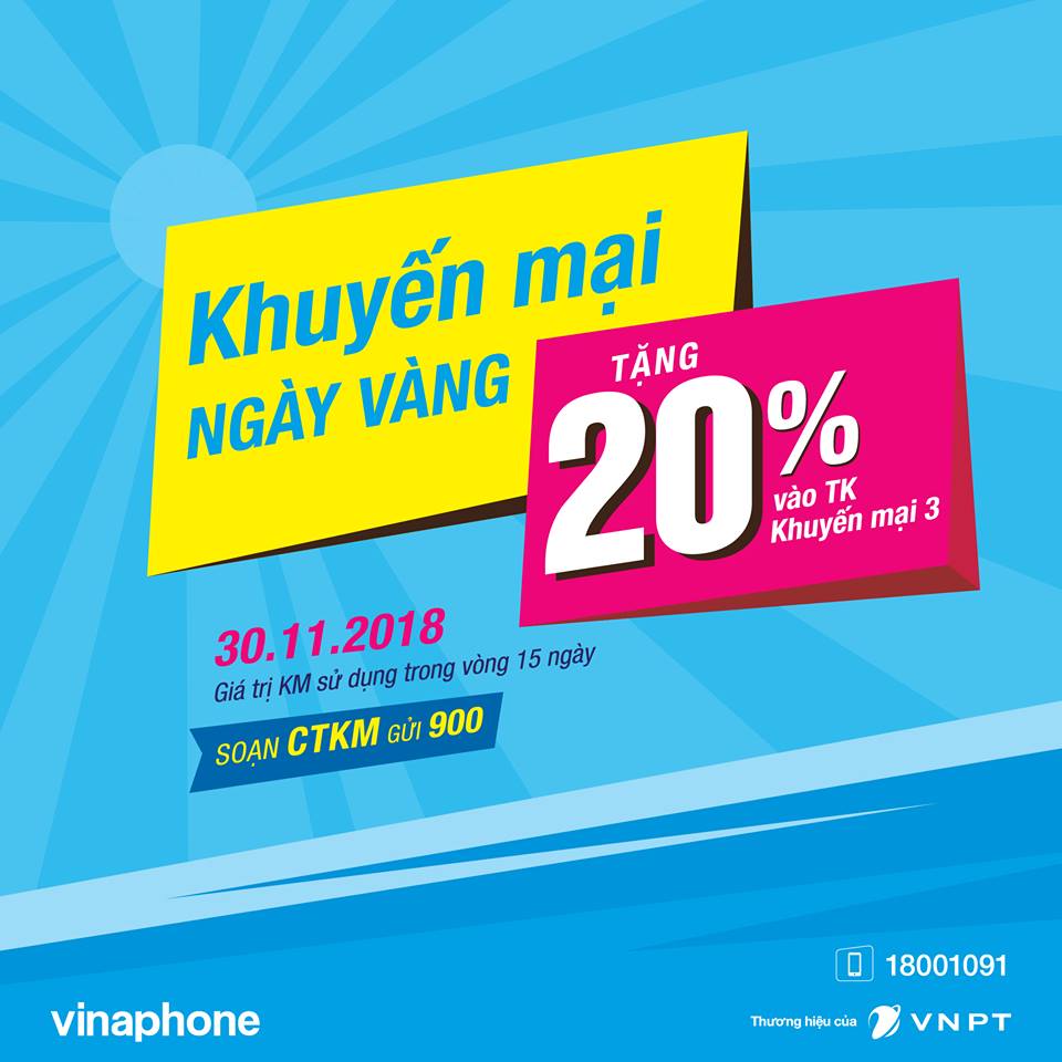 Vinaphone khuyến mãi tặng 20% giá trị thẻ nạp ngày 30/11/2018