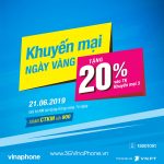 Khuyến mãi Vinaphone ngày vàng 21/6/2019 tặng 20% giá trị thẻ nạp