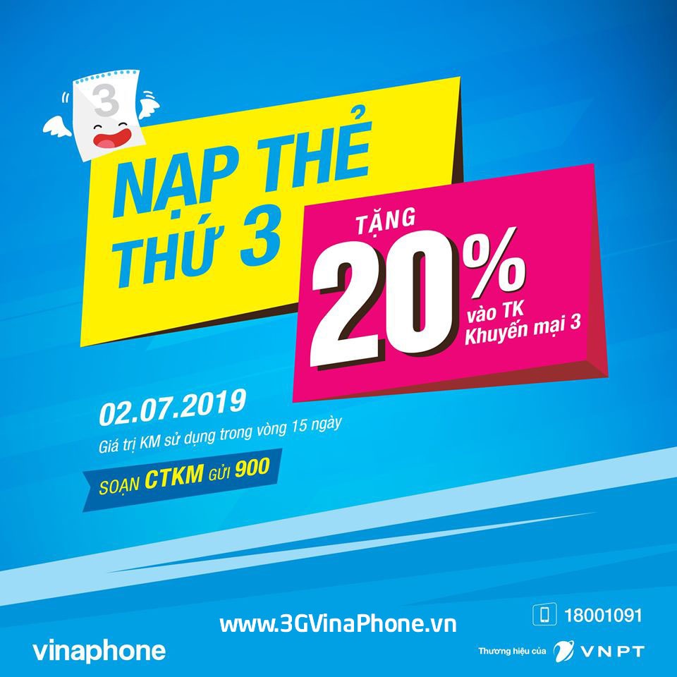 Vinaphone khuyến mãi cục bộ ngày 2/7/2019 tặng 20% giá trị thẻ nạp