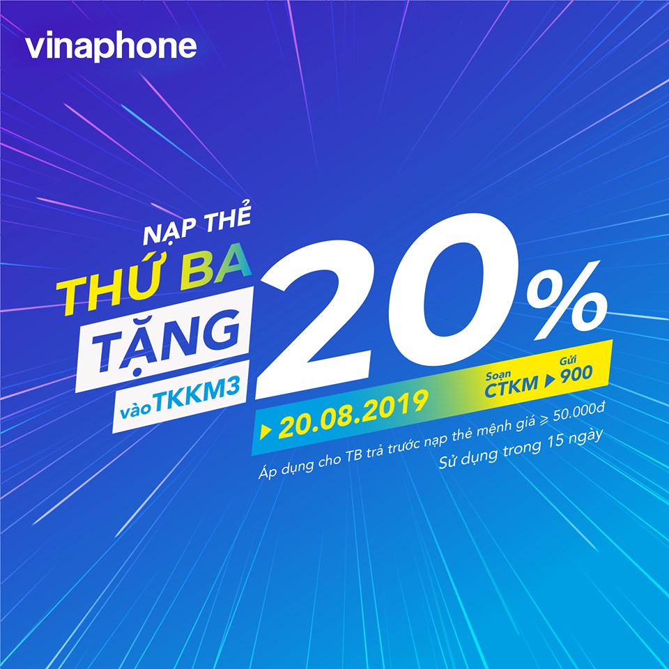 Vinaphone khuyến mãi ngày 20/8/2019 tặng 20% giá trị thẻ nạp mệnh giá từ 50.000đ trở lên