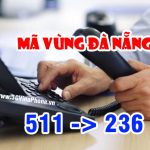 Cách gọi điện thoại cố định theo mã vùng mới của Đà Nẵng 2019