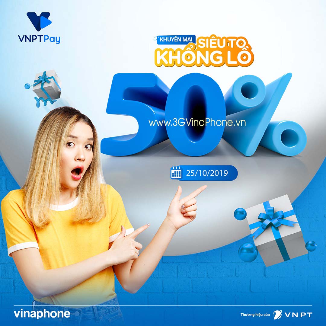 Khuyến mãi Vinaphone ngày 25/10/2019 tặng 50% giá trị thẻ nạp