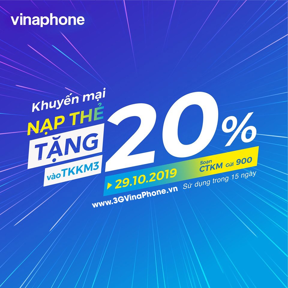 Vinaphone khuyến mãi ngày 29/10/2019 tặng 20% giá trị thẻ nạp cục bộ