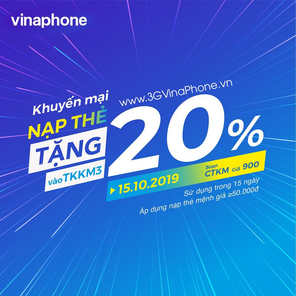 Khuyến mãi Vinaphone cục bộ ngày 15/10/2019 tặng 205 giá trị thẻ nạp
