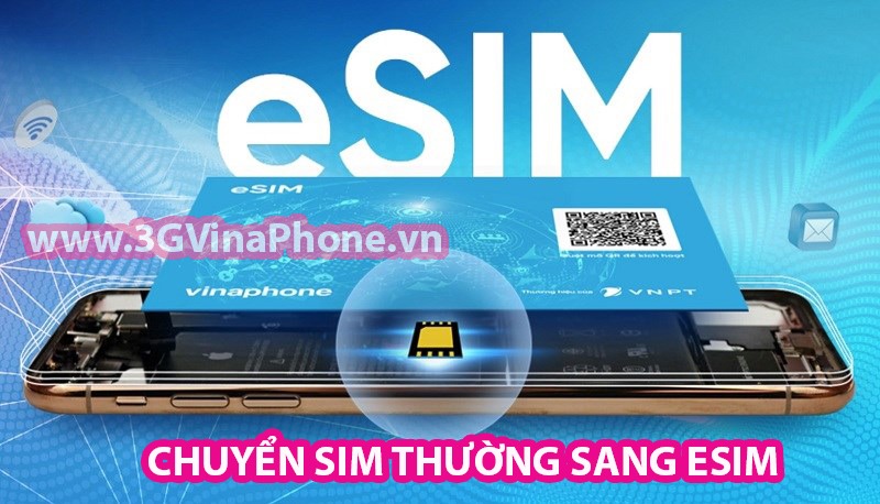 eSIM VinaPhone là gì? Cách chuyển đổi sim thường sang Esim VinaPhone đơn giản