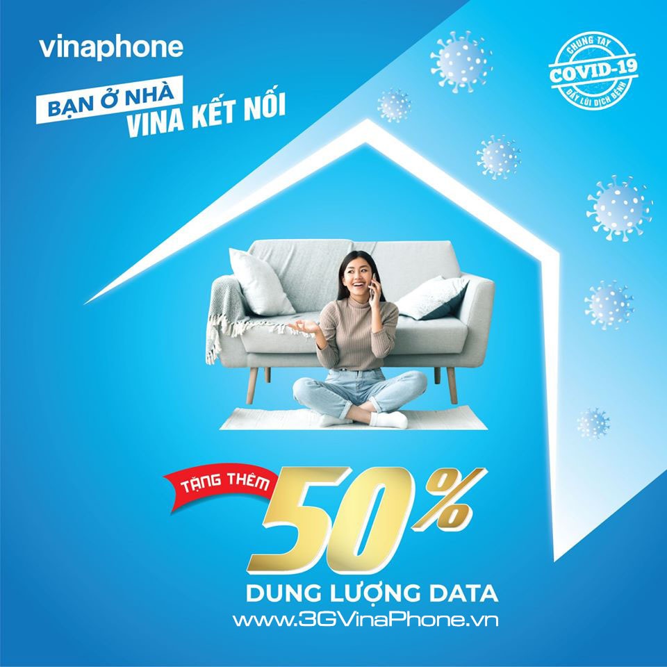 Vinaphone khuyến mãi tặng 50% data 3G/4G trong mùa dịch Covid-19