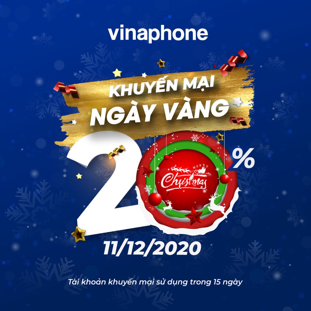 Vinaphone khuyến mãi ngày 11/12/2020 tặng 20% giá trị thẻ nạp ngày vàng
