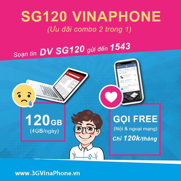 Gói cước SG120 Vinaphone ưu đãi 120GB (4GB/ngày) + gọi không giới hạn chỉ 120k
