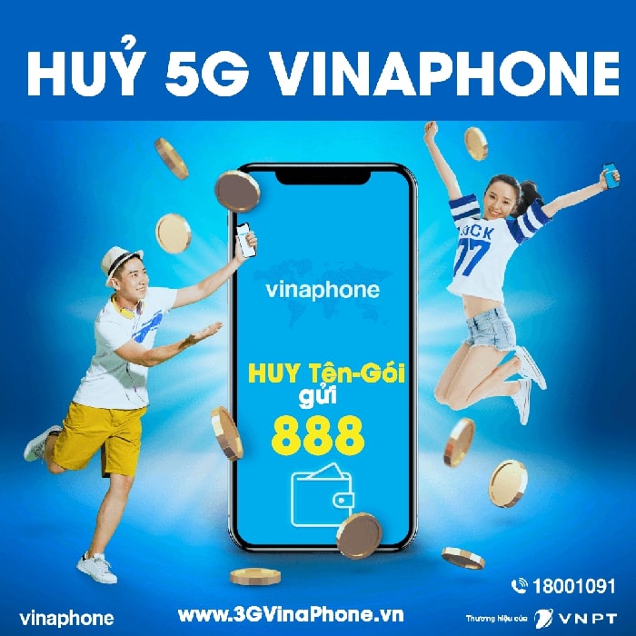 Huỷ 5G Vinaphone, huỷ gia hạn 5G Vinaphone 1 ngày  tháng qua 888