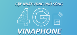 Cập nhật danh sách vùng phủ sóng 4G Vinaphone mới nhất 2022