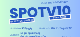 Đăng ký gói SPOTV10 Vinaphone nhận 5GB/ngày, gọi miễn phí cả ngày